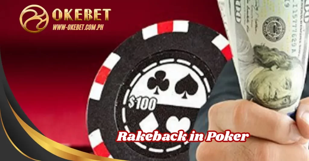 Rakeback in Poker