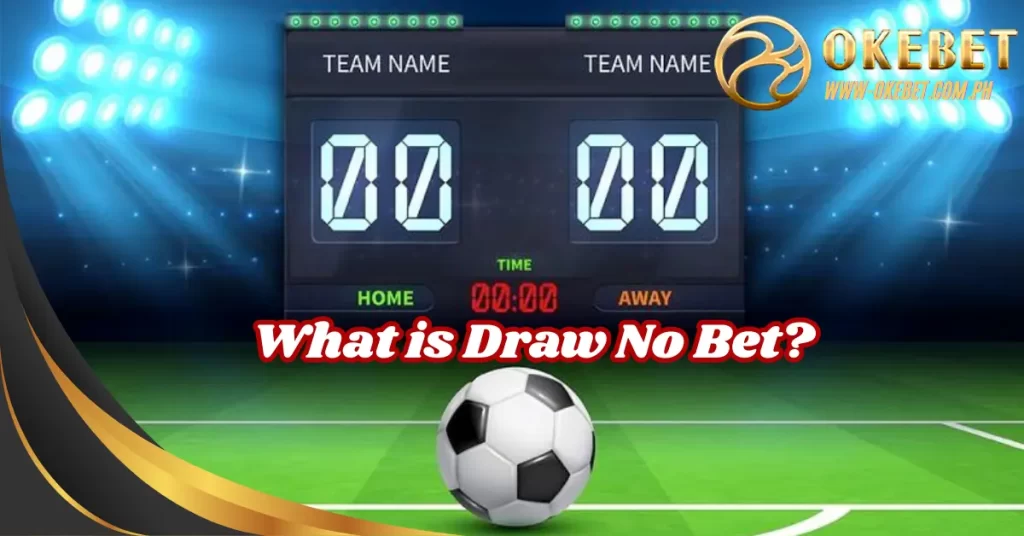 Draw No Bet