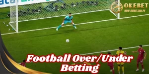Football Over/Under Betting